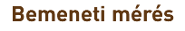 Bemeneti mérés